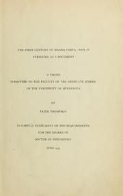 Cover of: The first century of Magna carta: why it persisted as a document