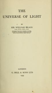 Cover of: The universe of light by William Henry Bragg