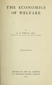 Cover of: The economics of welfare by A. C. Pigou