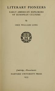 Cover of: Literary pioneers by Orie William Long