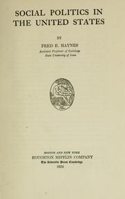 Cover of: Social politics in the United States by Frederick Emory Haynes