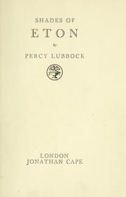 Cover of: Shades of Eton by Percy Lubbock