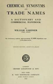 Cover of: Chemical synonyms and trade names: a dictionary and commercial handbook