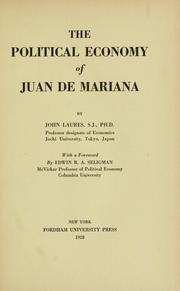 Cover of: The political economy of Juan de Mariana