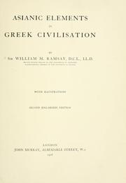 Cover of: Asianic elements in Greek civilization: the Gifford lectures in the University of Edinburgh, 1915-16