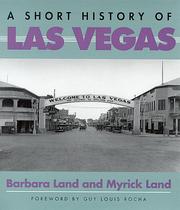 Cover of: A short history of Las Vegas by Barbara Land