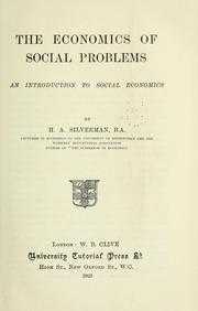 The economics of social problems by Herbert Albert Silverman