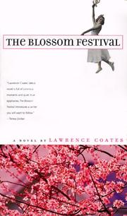 Cover of: The Blossom Festival by Lawrence Coates