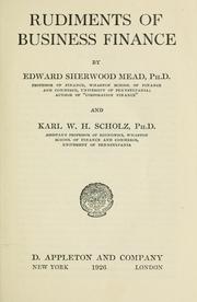 Cover of: Ruidments of business finance by Mead, Edward Sherwood