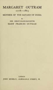 Cover of: Margaret Outram, 1778-1863: mother of the Bayard of India