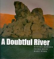 Cover of: A Doubtful River (Environmental Arts and Humanities Series) by Robert Dawson, Peter Goin, Mary Margaret Webb