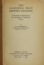 Cover of: The California fruit growers exchange: an example of co-operation in the segregation of conflicting interests