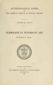 Cover of: Symbolism in Penobscot art by Frank G. Speck, Frank G. Speck