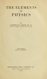 Cover of: Elements of physics by Alpheus W. Smith