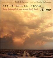 Fifty miles from home by Linda Dufurrena