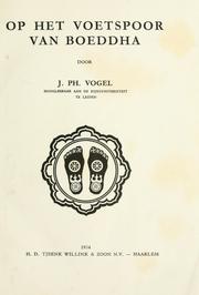 Cover of: Op het voetspoor van Boeddha by Jean Philippe Vogel