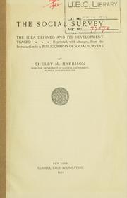 Cover of: The social survey by Harrison, Shelby M.