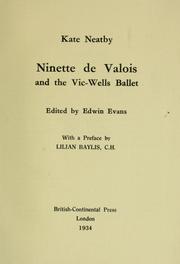 Cover of: Ninette de Valois and the Vic-Wells ballet by Kate Neatby