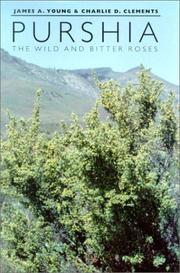 Cover of: Purshia: The Wild and Bitter Roses