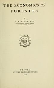 Cover of: The economics of forestry. by W. E. Hiley