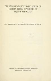 Cover of: Hydrostatic-pneumatic system of certain trees: movements of liquids and gases