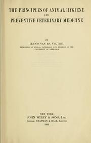 Cover of: The principles of animal hygiene and preventive veterinary medicine. by L. Van Es