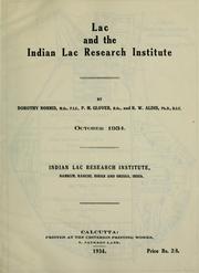 Lac and the Indian lac research institute by Dorothy Norris