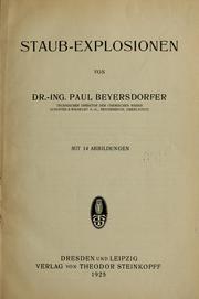 Cover of: Staub-explosionen by Paul Beyersdorfer