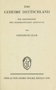 Cover of: Das geheime Deutschland by Friedrich Glum