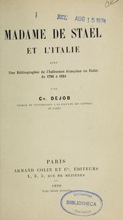 Cover of: Madame de Staël et l'Italie: avec une bibliographie de l'influence française en Italie, de 1796 à 1814