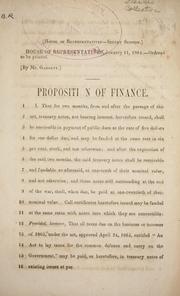 Cover of: Proposition on finance by Confederate States of America. Congress. House of Representatives