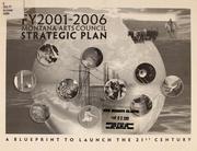 Cover of: FY2001-2006, Montana Arts Council strategic plan: a blueprint to launch the 21st century