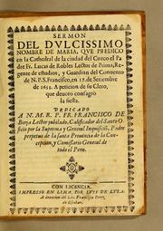 Cover of: Sermón del dulcissimo nombre de Maria by Lucas de Robles