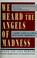 Cover of: We heard the angels of madness