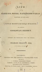 Cover of: The life of Hafiz ool-Moolk, Hafiz Rehmut Khan by Khān Bahādur Muhammad Mustajāb