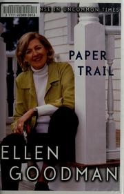 Cover of: Paper trail: common sense in uncommon times