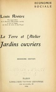 Cover of: La terre et l'atelier. by Louis Rivière