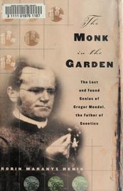 Cover of: The monk in the garden by Robin Marantz Henig