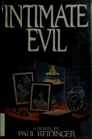 Cover of: Intimate evil by Paul Reidinger