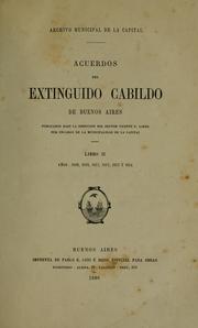 Cover of: Acuerdos del extinguido Cabildo de Buenos Aires