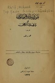 Cover of: Ṭop Ḳapu Serāy-i hümāyūni by Meḥmed Rā'if