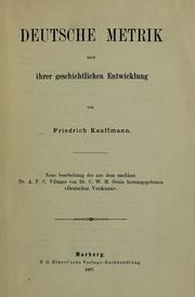 Cover of: Deutsche Metrik nach ihrer geschichtlichen Entwicklung