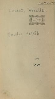 Cover of: Ḥadd-i te'dīb by +ʻAbdullāh Cevdet