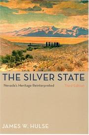 Cover of: The silver state: Nevada's heritage reinterpreted