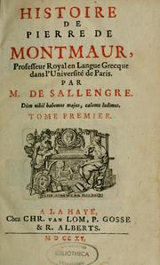 Cover of: Histoire de Pierre de Montmaur by Albert Henrik de Sallengre