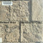 Cover of: Building the Getty by Richard Meier