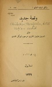 Cover of: Vaḳ'a-i cedīd by Merzifonlu Ebubekir