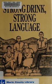 Cover of: Strong drink, strong language