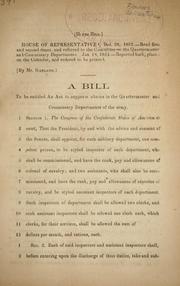 Cover of: A bill to be entitled An act to suppress abuses in the Quartermaster and Commissary department of the army.