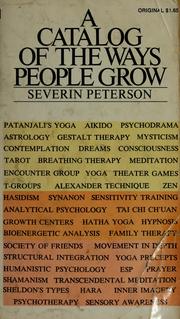 Cover of: A catalog of the ways people grow. by Severin Peterson
